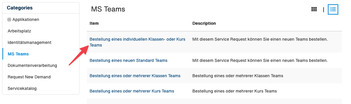 Kategorie «MS Teams» im Service Catalog mit Pfeil auf «Bestellung eines individuellen Klassen- oder Kurs Teams»